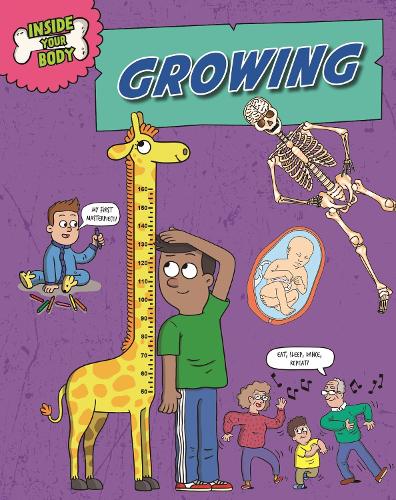 Бумажная книга «Inside Your Body: Growing», автор Эндрю Солуэй - фото №1