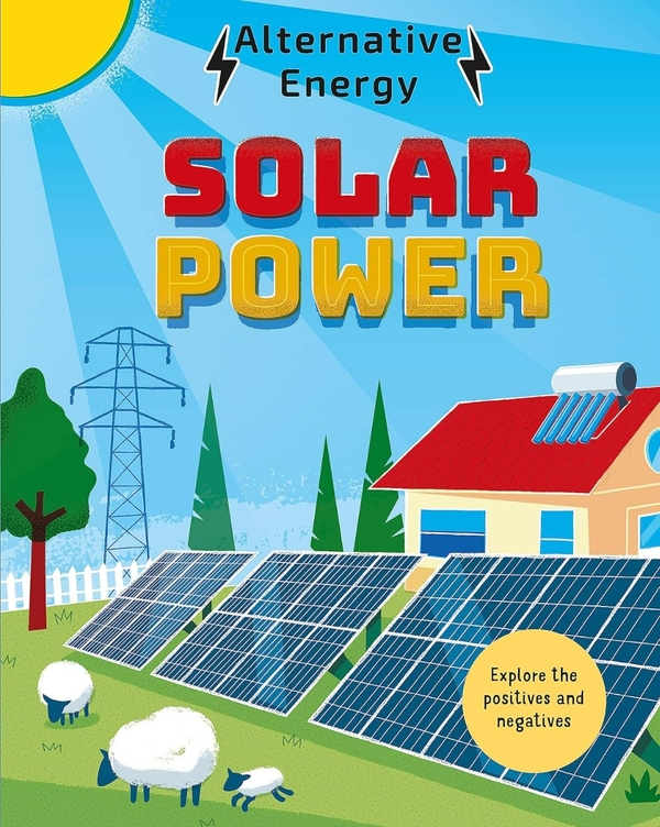 Бумажная книга «Alternative Energy: Solar Power», автор Луиза Кей Стюарт - фото №1