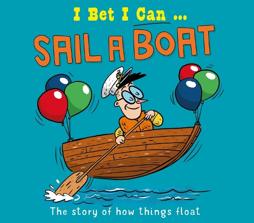 Бумажная книга «I Bet I Can: Sail a Boat», автор Том Джексон - фото №1