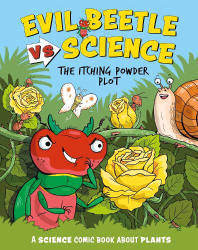 Бумажная книга «Evil Beetle Versus Science: The Itching Powder Plot: A Science Comic Book About Plants», автор Пол Мейсон - фото №1