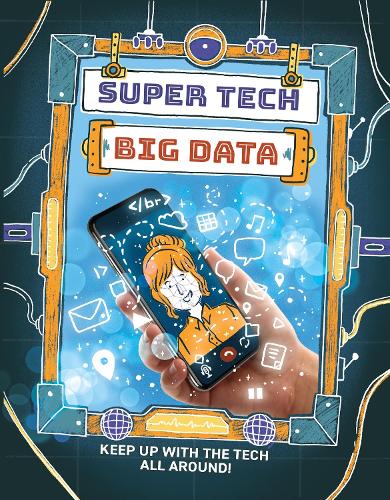 Паперова книга «Super Tech: Big Data», автор Клайв Гіффорд - фото №1