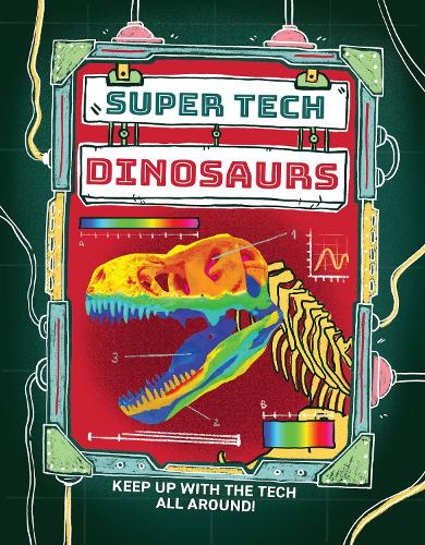 Паперова книга «Super Tech: Dinosaurs», автор Клайв Гіффорд - фото №1