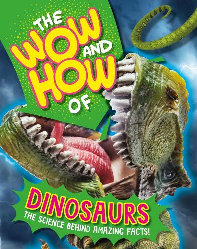 [object Object] «The Wow and How of Dinosaurs», автор Сьюзи Уильямс - фото №1