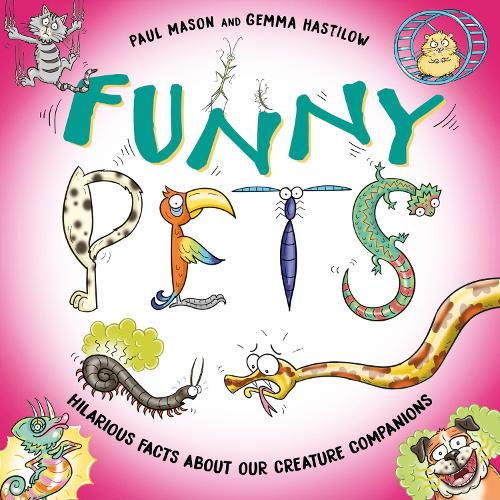 Паперова книга «Funny Pets: Laugh-out-loud pet facts!», автор Пол Мейсон - фото №1