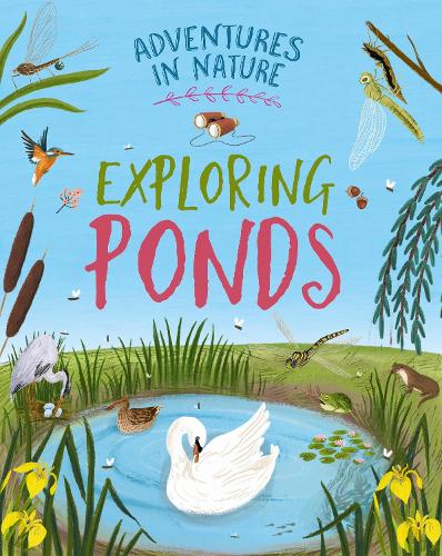 Бумажная книга «Adventures in Nature: Exploring Ponds», автор Джен Грин - фото №1