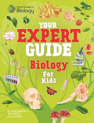 Паперова книга «Your Expert Guide: Biology for Young Scientists», авторів Хелен Уотсон, Том Джексон - фото №1