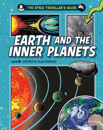 Паперова книга «The Space Traveller's Guide: Earth and the Inner Planets», автор Джайлз Спероу - фото №1