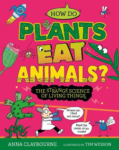Бумажная книга «Strange Science: How do Plants Eat Animals? The Strange Science of Living Things», автор Анна Клейборн - фото №1