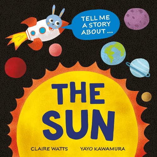 Бумажная книга «Tell Me a Story About: The Sun», автор Клэр Уоттс - фото №1