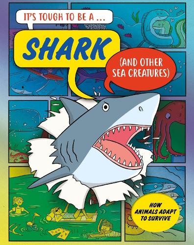 Бумажная книга «It’s Tough to Be: A Shark (and Other Sea Creatures)», автор Джон Таунсенд - фото №1