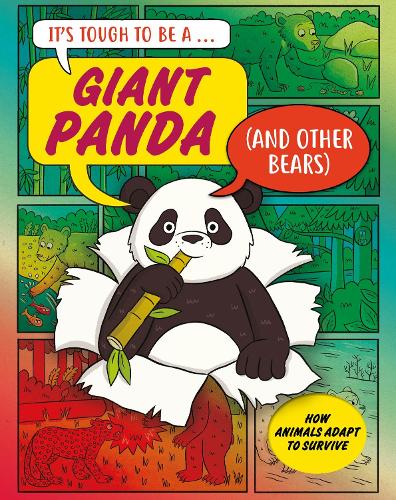 Паперова книга «It’s Tough to Be: A Giant Panda (and Other Bears)», автор Джон Таунсенд - фото №1