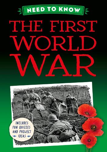 Паперова книга «Need to Know: The First World War», автор Iззi Говел - фото №1