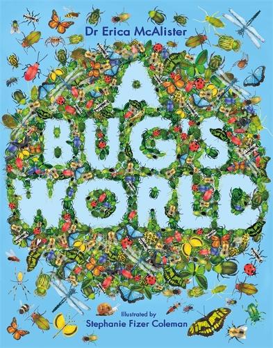 Бумажная книга «A Bug's World», автор Эрика Макалистер - фото №1