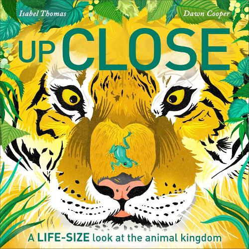 Бумажная книга «Up Close: A life-size look at the animal kingdom», автор Изабель Томас - фото №1