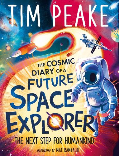 [object Object] «The Cosmic Diary of a Future Space Explorer: The Next Step for Humankind», автор Стів Коул - фото №1