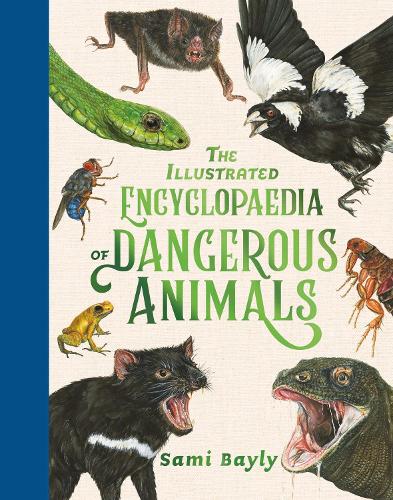 Бумажная книга «The Illustrated Encyclopaedia of Dangerous Animals», автор Сами Бейли - фото №1