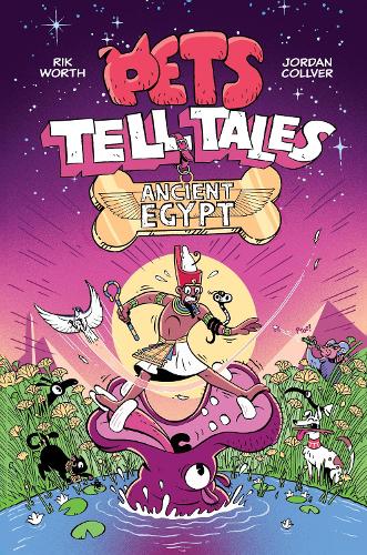 Паперова книга «Pets Tell Tales: Ancient Egypt», авторів Джордан Колвер, Рік Ворт - фото №1