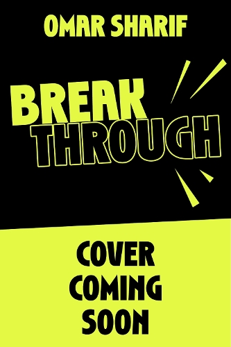 Бумажная книга «Breakthrough: From the streets to success», автор Омар Шариф - фото №1