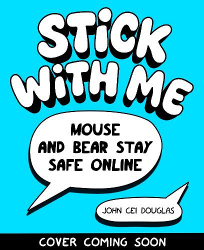 Paper book «Mouse and Bear: Stay Safe Online», author Elaine Connolly - фото №1