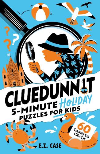 Паперова книга «Cluedunnit: 5-minute Holiday Puzzles for Kids», автор Е.З. Кейс - фото №1