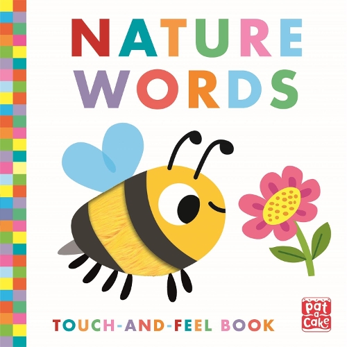 Бумажная книга «Touch-and-Feel: Nature Words: Board Book», автор Пэт-а-Кейк - фото №1