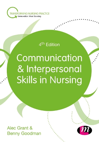 Бумажная книга «Communication and Interpersonal Skills in Nursing», авторов Алек Грант, Бенни Гудман - фото №1