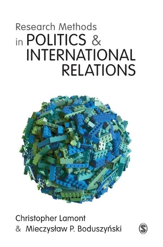 Паперова книга «Research Methods in Politics and International Relations», авторів Крістофер Ламонт, Мечислав П. Бодушинські - фото №1