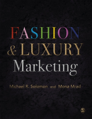 Бумажная книга «Fashion & Luxury Marketing», авторов Майкл Р. Соломон, Мона Мрад - фото №1