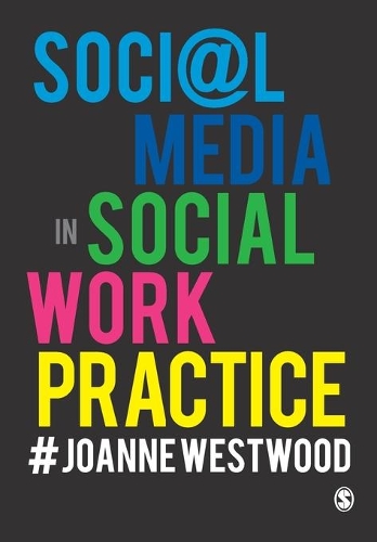 Бумажная книга «Social Media in Social Work Practice», автор Джоанн Вествуд - фото №1
