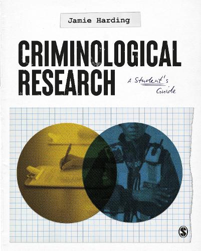 Бумажная книга «Criminological Research: A Student’s Guide», автор Джейми Хардинг - фото №1