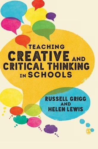 [object Object] «Teaching Creative and Critical Thinking in Schools», авторов Хелен Льюис, Рассел Григг - фото №1