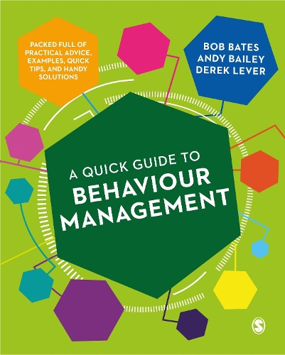 Паперова книга «A Quick Guide to Behaviour Management», авторів Енді Бейлі, Боб Бейтс - фото №1