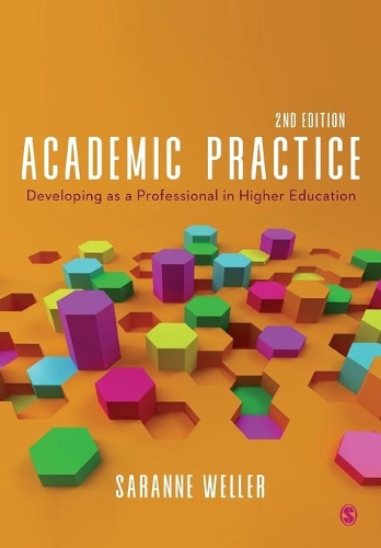 Паперова книга «Academic Practice: Developing as a Professional in Higher Education», автор Саранна Веллер - фото №1