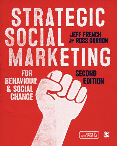 Паперова книга «Strategic Social Marketing: For Behaviour and Social Change», авторів Джефф Френч, Росс Гордон - фото №1