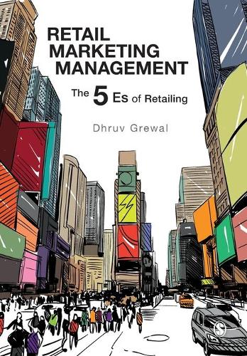 Бумажная книга «Retail Marketing Management: The 5 Es of Retailing», автор Дхрув Грюал - фото №1