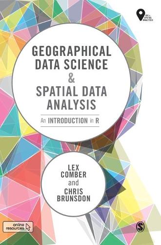 [object Object] «Geographical Data Science and Spatial Data Analysis: An Introduction in R», автор Кріс Брансдон - фото №1