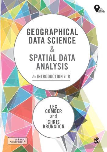 [object Object] «Geographical Data Science and Spatial Data Analysis: An Introduction in R», автор Крис Брансдон - фото №1
