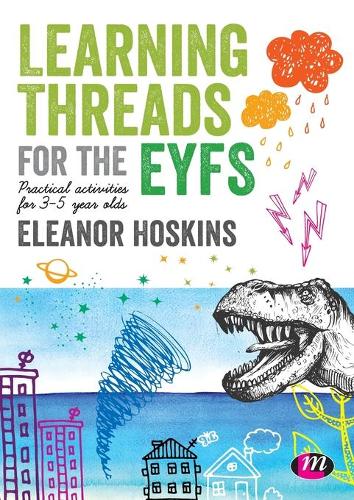 Бумажная книга «Learning Threads for the EYFS: Practical activities for 3-5 year olds», автор Элеонора Хоскинс - фото №1