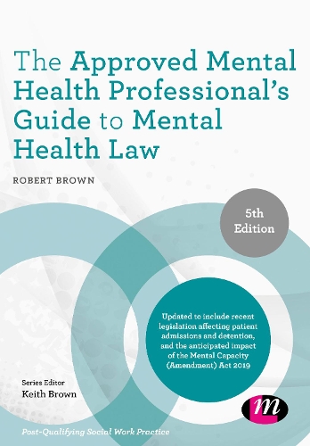 Бумажная книга «The Approved Mental Health Professional′s Guide to Mental Health Law», автор Роберт Браун - фото №1