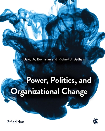 Бумажная книга «Power, Politics, and Organizational Change», автор Дэвид Бьюкенен - фото №1