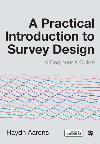 [object Object] «A Practical Introduction to Survey Design: A Beginner′s Guide», автор Гайдн Ааронс - фото №1