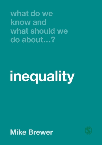 Паперова книга «What Do We Know and What Should We Do About Inequality?», автор Майк Брюер - фото №1