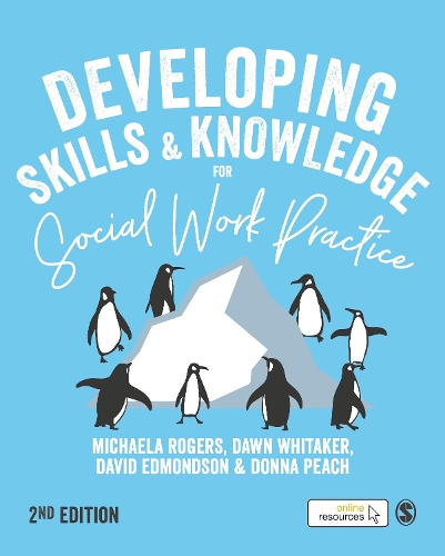 Бумажная книга «Developing Skills and Knowledge for Social Work Practice», авторов Дэвид Эдмондсон, Доун Уитакер, Донна Пич, Микаэла Роджерс - фото №1