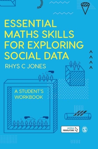 [object Object] «Essential Maths Skills for Exploring Social Data: A Student′s Workbook», автор Ріс Джонс - фото №1