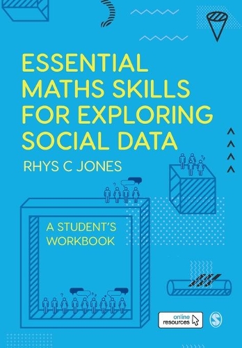 [object Object] «Essential Maths Skills for Exploring Social Data: A Student′s Workbook», автор Ріс Джонс - фото №1