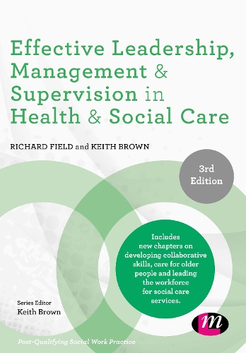 Паперова книга «Effective Leadership, Management and Supervision in Health and Social Care», авторів Кіт Браун, Річард Філд - фото №1