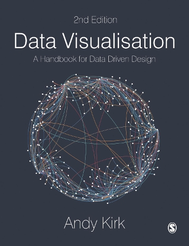 Бумажная книга «Data Visualisation: A Handbook for Data Driven Design», автор Энди Кирк - фото №1