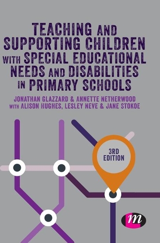 [object Object] «Teaching and Supporting Children with Special Educational Needs and Disabilities in Primary Schools», авторов Элисон Хьюз, Аннет Незервуд, Джейн Стоук, Джонатан Глаззард - фото №1