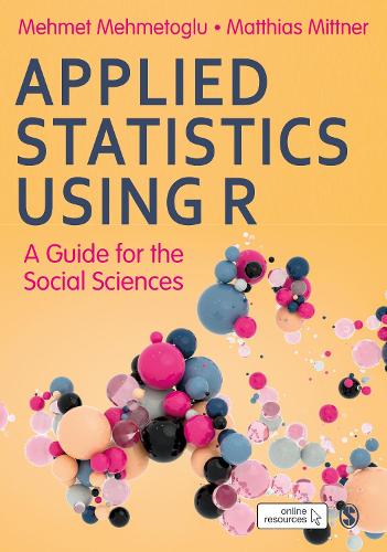 [object Object] «Applied Statistics Using R: A Guide for the Social Sciences», автор Мехмет Мехметоглу - фото №1