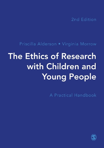 Бумажная книга «The Ethics of Research with Children and Young People: A Practical Handbook», авторов Присцилла Олдерсон, Вирджиния Морроу - фото №1